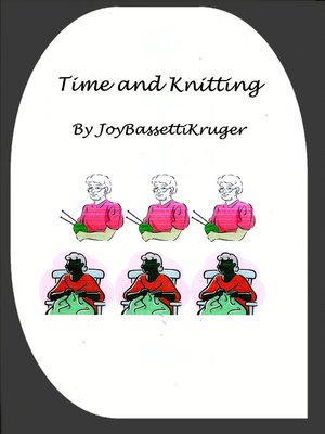 cover image of Time and Knitting